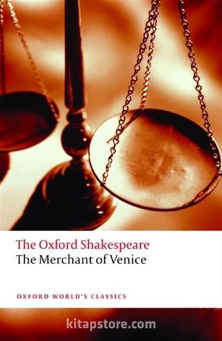The Merchant Of Venice: The Oxford Shakespeare