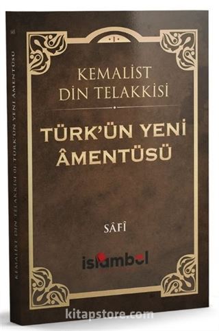 Türk'ün Yeni Amentüsü