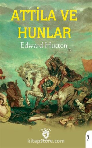 Attila ve Hunlar