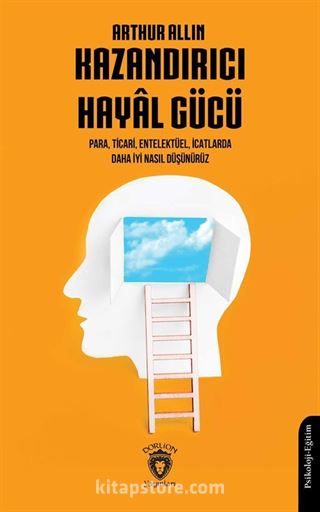 Kazandırıcı Hayal Gücü