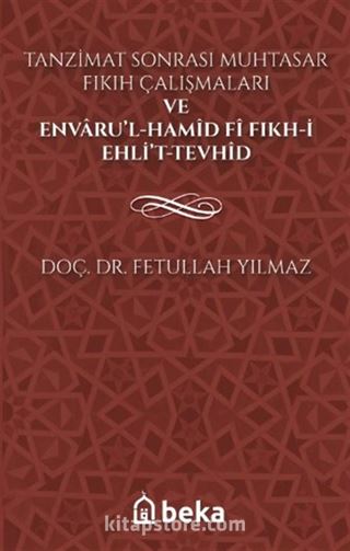 Tanzimat Sonrası Muhtasar Fıkıh Çalışmaları
