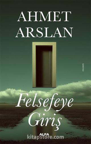 Felsefeye Giriş