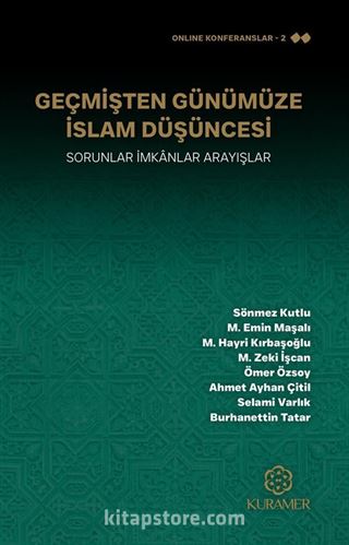 Geçmişten Günümüze İslam Düşüncesi