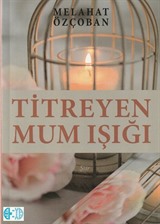 Titreyen Mum Işığı