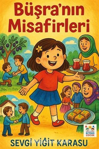 Büşra'nın Misafirleri