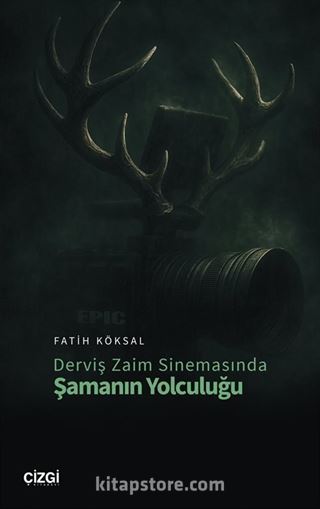 Derviş Zaim Sinemasında Şamanın Yolculuğu