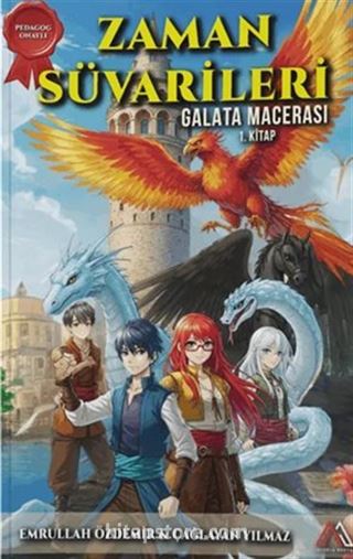 Zaman Süvarileri Galata Macerası 1. Kitap
