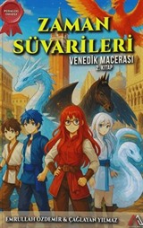 Zaman Süvarileri Venedik Macerası 2. Kitap