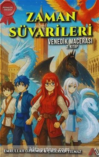 Zaman Süvarileri Venedik Macerası 2. Kitap