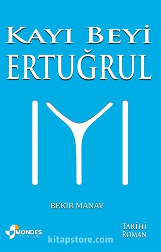 Kayı Beyi Ertuğrul