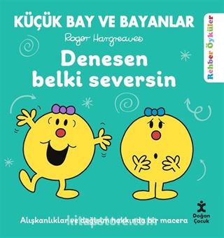 Küçük Bay ve Bayanlar Rehber Öyküler Denesen Belki Seversin