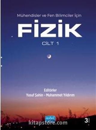 Mühendisler ve Fen Bilimciler için Fizik - Cilt 1