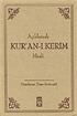 Açıklamalı Kur'an-ı Kerim Meali