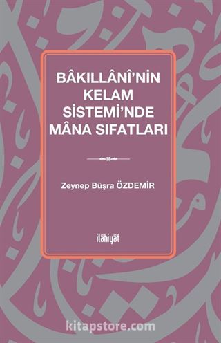 Bakıllanî'nin Kelam Sistemi'nde Mana Sıfatları