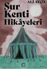 Sur Kenti Hikayeleri