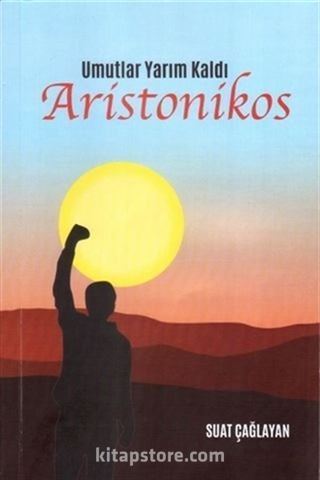 Umutlar Yarım Kaldı Aristonikos
