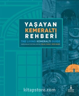 Yaşayan Kemeraltı Rehberi