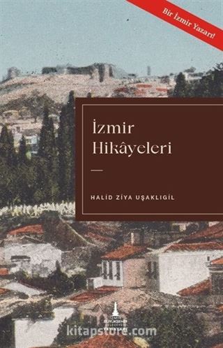 İzmir Hikayeleri