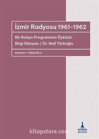 İzmir Radyosu 1961-1962