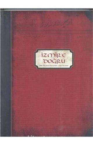 İzmir'e Doğru
