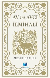 Av ve Avcılık İlmihali
