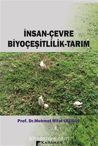 İnsan-Çevre Biyoçeşitlilik-Tarım