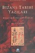 Bizans Tarihi Yazıları