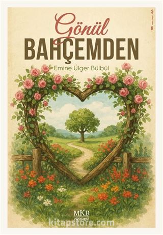 Gönül Bahçemden