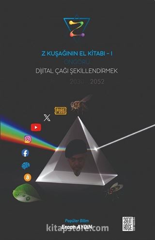 Öngörü Dijital Çağı Şekillendirmek