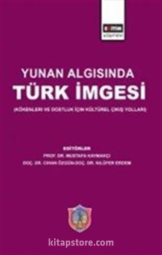 Yunan Algısında Türk İmgesi