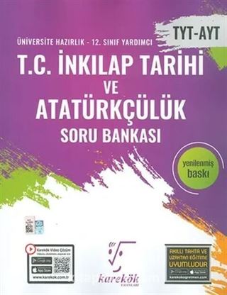 TYT AYT T.C. İnkılap Tarihi ve Atatürkçülük Soru Bankası