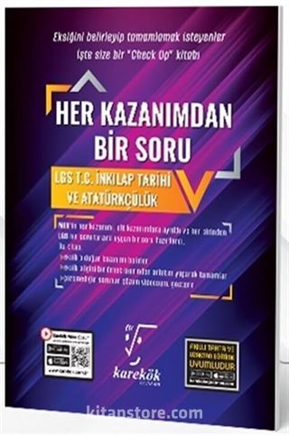 8. Sınıf LGS T.C. İnkılap Tarihi ve Atatürkçülük Her Kazanımdan Bir Soru