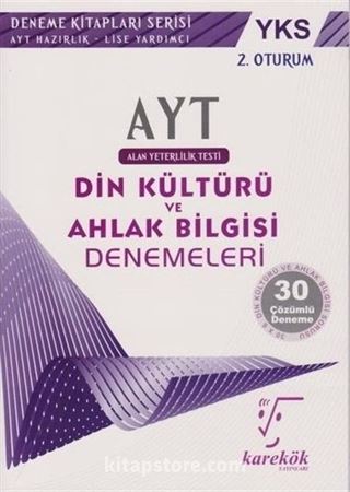 YKS AYT 2. Oturum 30 Çözümlü Din Kültürü ve Ahlak Bilgisi Denemeleri