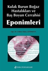 Kulak Burun Boğaz Hastalıkları ve Baş Boyun Eponimleri