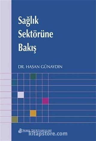 Sağlık Sektörüne Bakış