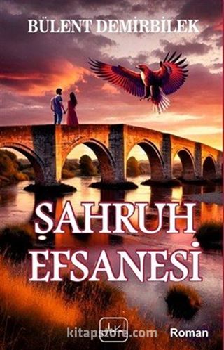 Şahruh Efsanesi