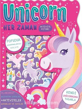 Unicorn Her Zaman Çıkartmalı Aktivite Kitabı