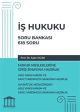 İş Hukuku Soru Bankası, Hukuk Mesleklerine Giriş Sınavına Hazırlık