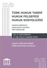 Türk Hukuk Tarihi Hukuk Felsefesi Hukuk Sosyolojisi- Hukuk Mesleklerine Giriş Sınavlarına Hazırlık
