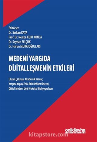 Medeni Yargıda Dijitalleşmenin Etkileri