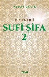 Bioenerji - Sufi Şifa 2