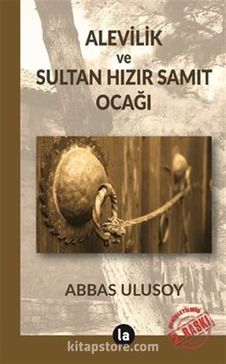 Alevilik ve Sultan Hızır Samıt Ocağı