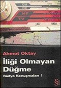 İliği Olmayan Düğme/Radyo Konuşmaları 1