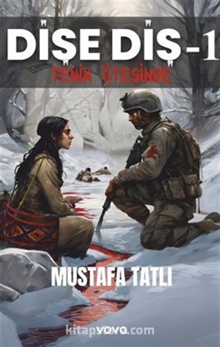 Dişe Diş-1 Tenin Ötesinde