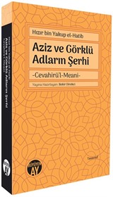 Hızır bin Yakup el-Hatib Aziz ve Görklü Adların Şerhi