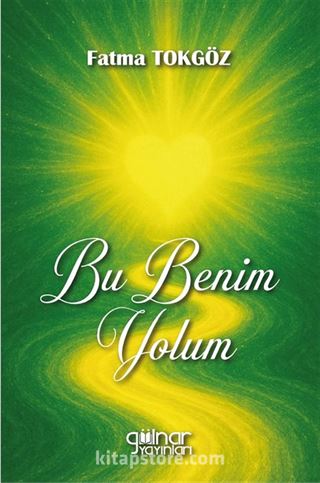 Bu Benim Yolum