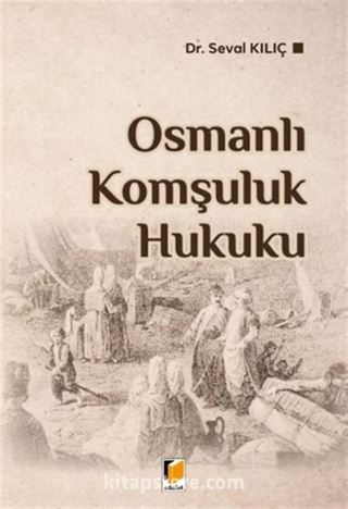 Osmanlı Komşuluk Hukuku
