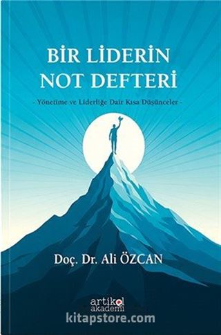 Bir Liderin Not Defteri