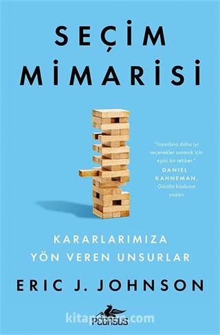Seçim Mimarisi Kararlarımıza Yön Veren Unsurlar