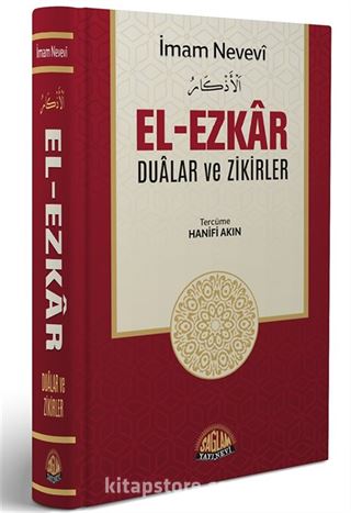 El-Ezkar Dualar ve Zikirler (Ciltli)